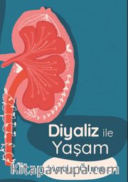 Diyaliz ile Yaşam