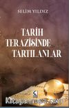 Tarih Terazisinde Tartılanlar