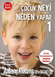 Çocuk Neyi Neden Yapar?