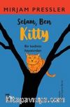 Selam, Ben Kitty