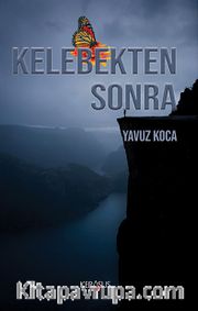 Kelebekten Sonra