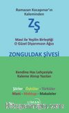 Mavi ile Yeşilin Birleştiği O Güzel Diyarımızın Ağızı Zonguldak Şivesi