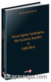 Sosyal Sigorta Yardımlarına Hak Kazanma Koşulları ve Eşitlik İlkesi