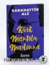 Kürk Mantolu Madonna (Ciltli, İplik Dikişli)