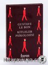 Kitleler Psikolojisi (Ciltli, İplik Dikişli)