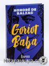 Goriot Baba (Ciltli, İplik Dikişli)