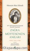 Zağra Müftüsünün Anıları & Tarihçe-i Vak’a-yı Zağra