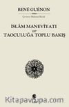İslam Maneviyatı ve Taoculuğa Toplubakış
