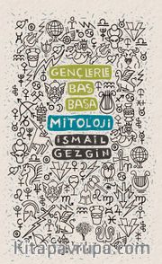 Gençlerle Baş Başa: Mitoloji