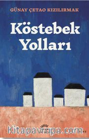 Köstebek Yolları