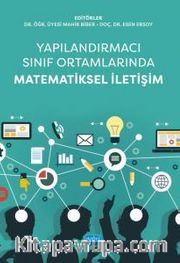 Yapılandırmacı Sınıf Ortamlarında Matematiksel İletişim