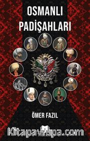 Osmanlı Padişahları