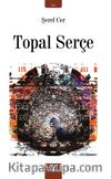 Topal Serçe