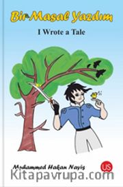 Bir Masal Yazdım - I Wrote a Tale