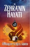 Hz. Zehra’nın Hayatı