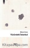 Yüzündeki İstanbul