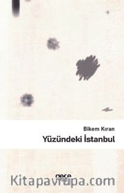 Yüzündeki İstanbul
