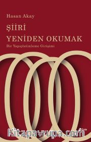 Şiiri Yeniden Okumak