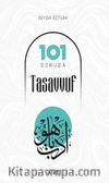 101 Soruda Tasavvuf