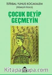 Çocuk Deyip Geçmeyin