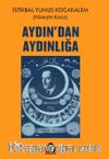 Aydın'dan Aydınlığa