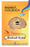 Öğrenciler, Ebeveynler Ve Eğitimciler İçin Akademik Koçluk