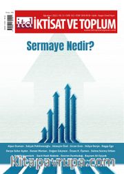 İktisat ve Toplum Dergisi 142. Sayı: Sermaye Nedir?