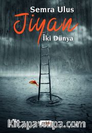 Jiyan <br /> İki dünya
