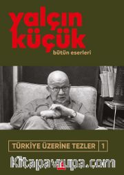Türkiye Üzerine Tezler 1