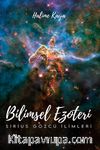 Bilimsel Ezoteri & Sirius Gözcü İlimleri