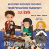 Hz. İdris / Kesiyorum, Biçiyorum, Dikiyorum  Terzi Peygamberi Tanıyorum