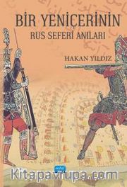 Bir Yeniçerinin Rus Seferi Anıları