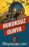 Hukuksuz Dünya