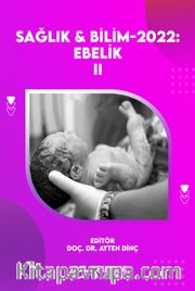Sağlık - Bilim 2022: Ebelik II   
