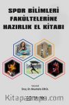 Spor Bilimleri Fakültelerine Hazırlık El Kitabı
