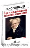 Ölüm ve İçsel Doğamızın Yok Edilemezliği ile Olan İlişkisi