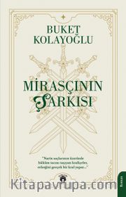Mirasçının Şarkısı