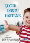 Çocuk Dostu Hastane