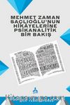Mehmet Zaman Saçlıoğlu'nun Hikayelerine Psikanalitik Bir Bakış