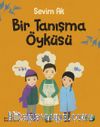 Bir Tanışma Öyküsü