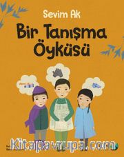 Bir Tanışma Öyküsü
