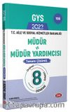 T. C. Aile ve Sosyal Hizmetler Bakanlığı GYS Müdür ve Müdür Yardımcısı Tamamı Çözümlü 8 Deneme Sınavı