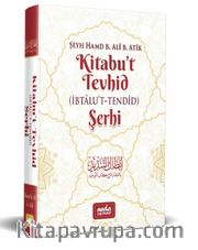 Kitabut Tevhid (İbtalut Tendid Şerhi)
