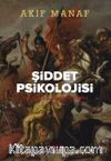 Şiddet Psikolojisi & Varoluşsal Bilgelik Serisi 3