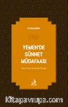 Yemen’de Sünnet Müdafaası