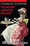 Ocaktaki Ağustos Böceği