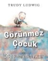 Görünmez Çocuk