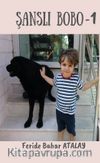 Şanslı Bobo 1