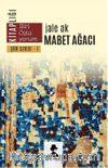 Mabet Ağacı / Şiir Serisi 1