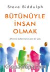 Bütünüyle İnsan Olmak